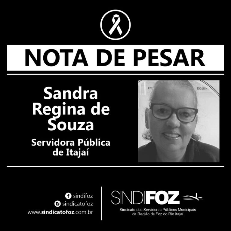 Nota De Pesar Sandra Regina De Souza Servidora Pública De Itajaí Sindifoz