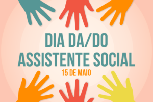 Dia da/do Assistente Social