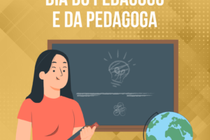 Dia do Pedagogo e da Pedagoga