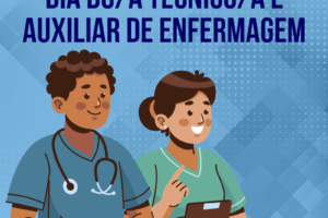 Dia do/da técnico e auxiliar de enfermagem