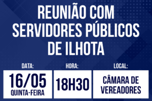 Reunião com servidores de Ilhota na quinta-feira