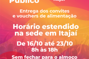 Horário estendido na sede em Itajaí